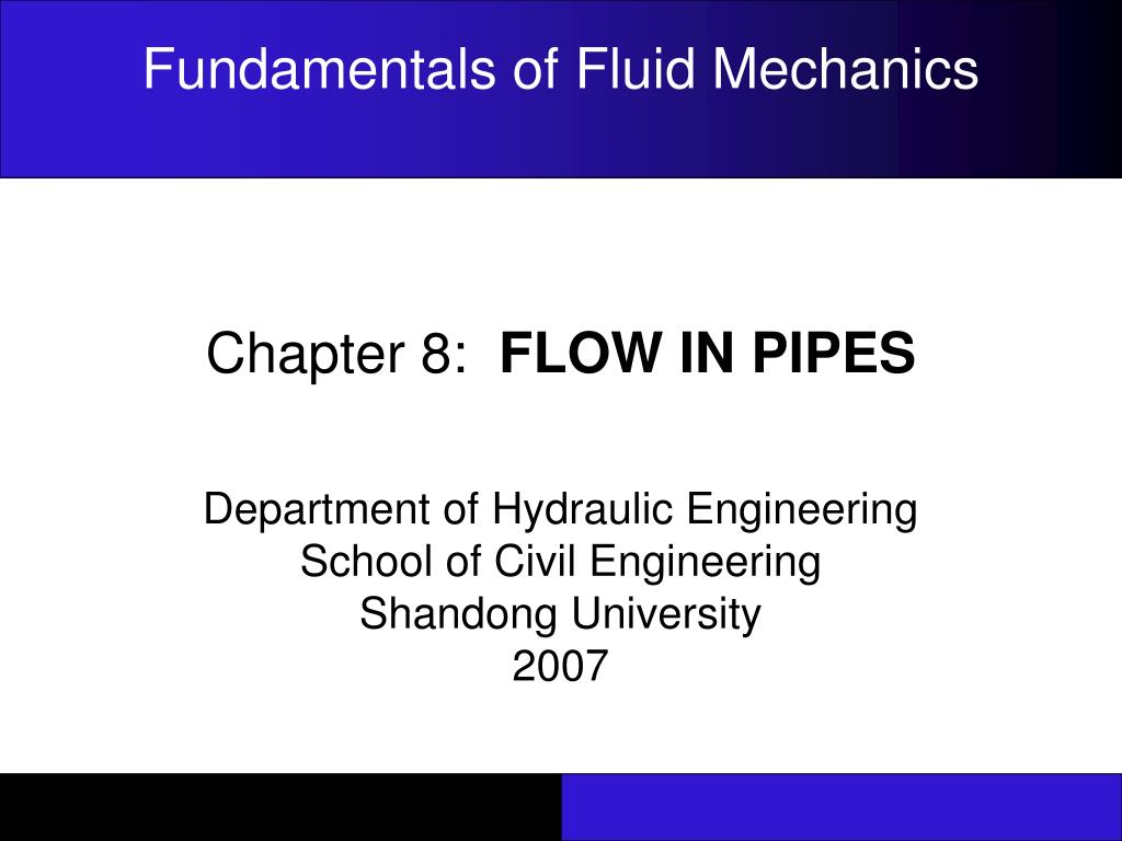 PPT - Chapter 8: FLOW IN PIPES PowerPoint Presentation, free download ...