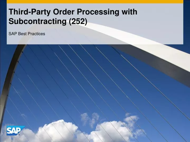 third party order processing with subcontracting 252