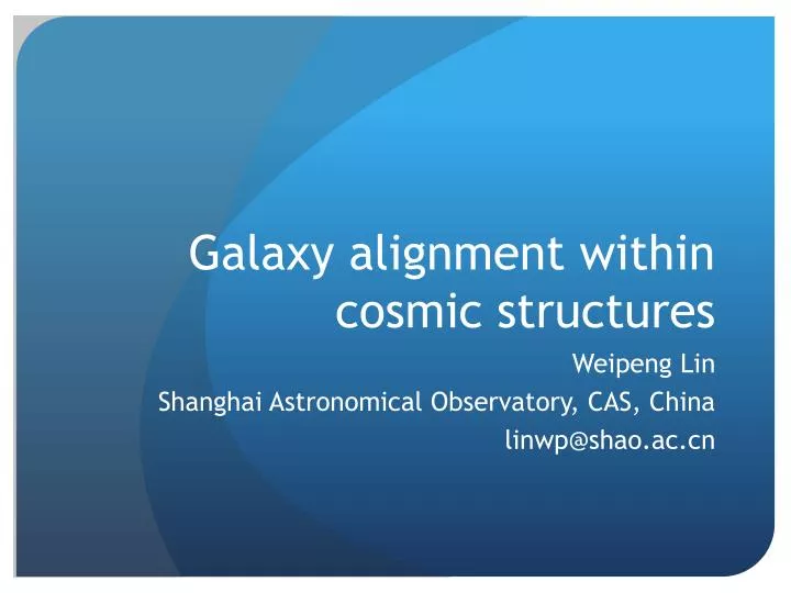 galaxy alignment within cosmic structures