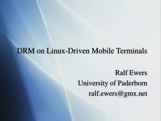 DRM on Linux-Driven Mobile Terminals