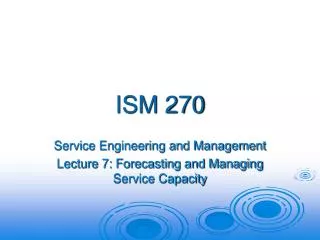 ISM 270