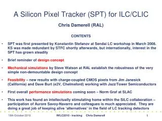 A Silicon Pixel Tracker (SPT) for ILC/CLIC