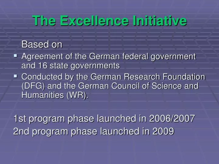 the excellence initiative