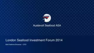 London Seafood Investment Forum 2014