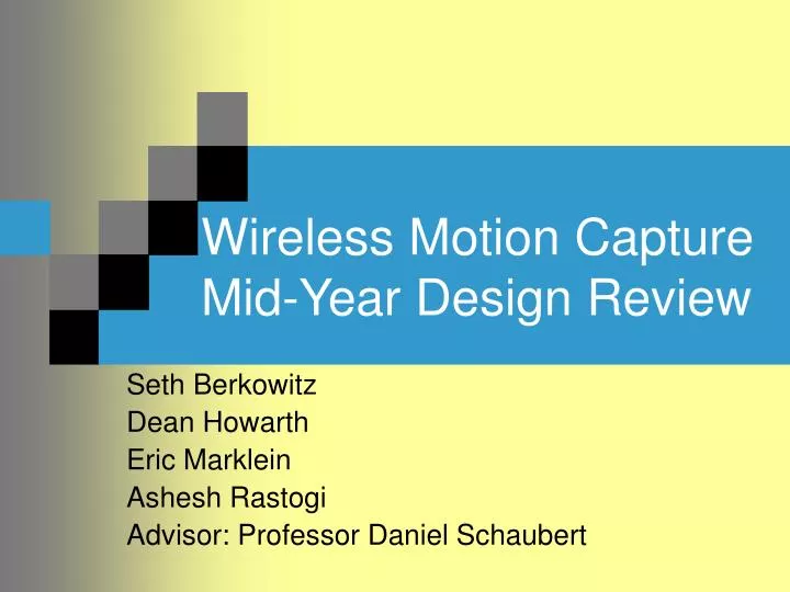 wireless motion capture mid year design review