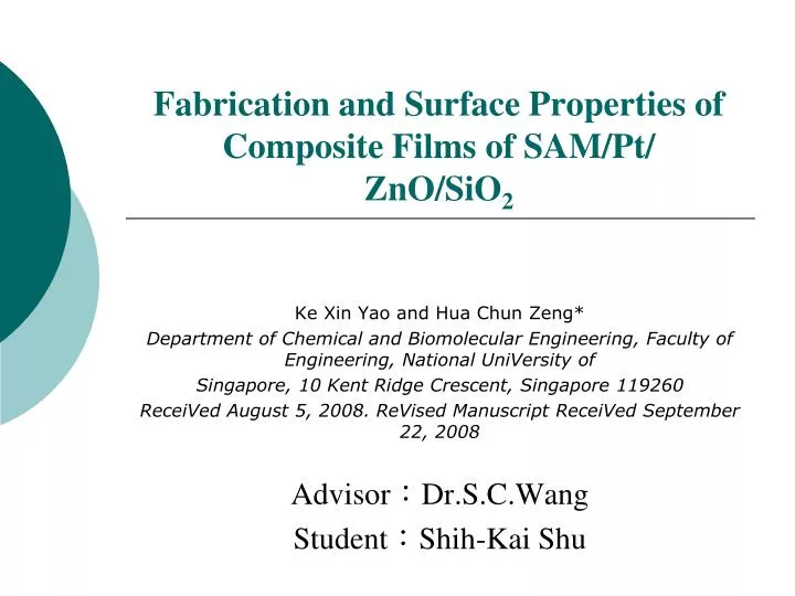 fabrication and surface properties of composite films of sam pt zno sio 2