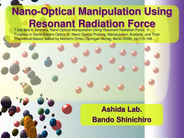 nano optical manipulation using resonant radiation force