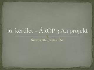 16 ker let rop 3 a 1 projekt