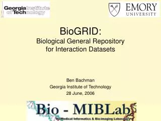 BioGRID: Biological General Repository for Interaction Datasets