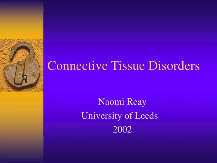 connective tissue disorders
