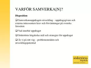 varf r samverka n