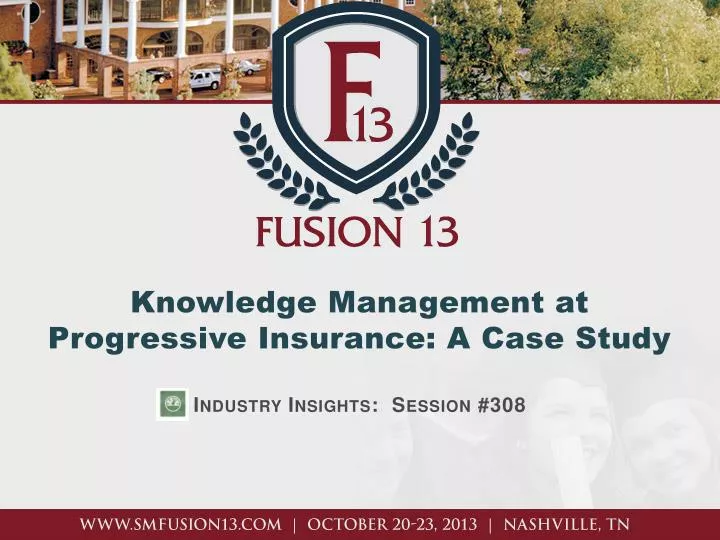 knowledge management at progressive insurance a case study