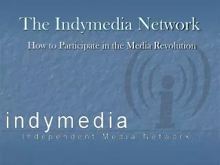the indymedia network