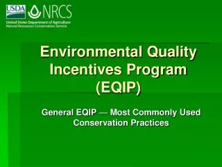 Environmental Quality Incentives Program (EQIP)