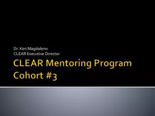 CLEAR Mentoring Program Cohort #3