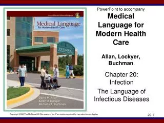 PowerPoint to accompany Medical Language for Modern Health Care Allan, Lockyer, Buchman