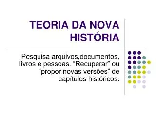 teoria da nova hist ria