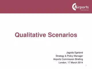 Qualitative Scenarios