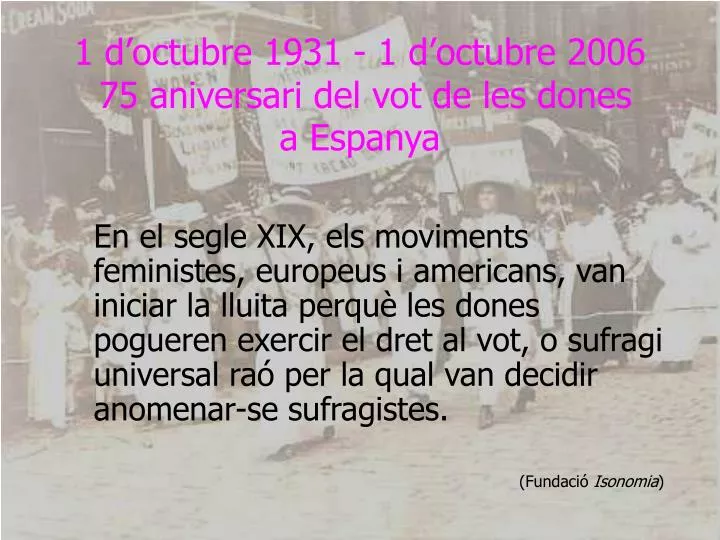 1 d octubre 1931 1 d octubre 2006 75 aniversari del vot de les dones a espanya