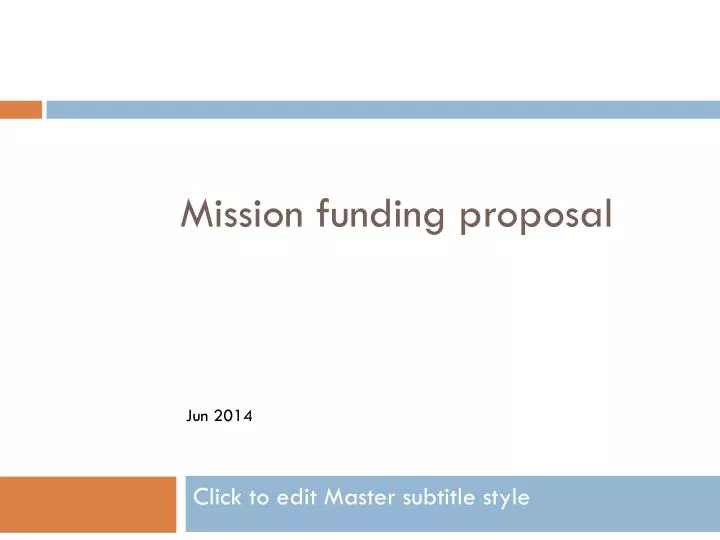 mission funding proposal