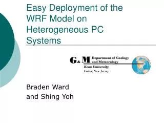 Easy Deployment of the WRF Model on Heterogeneous PC Systems