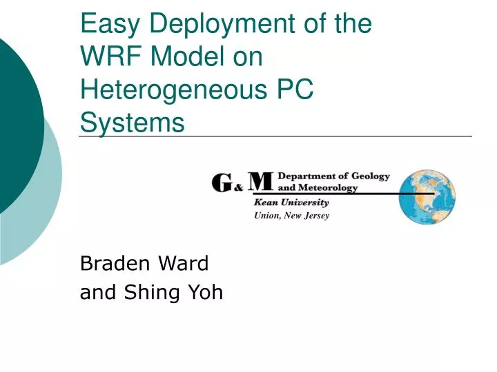 easy deployment of the wrf model on heterogeneous pc systems