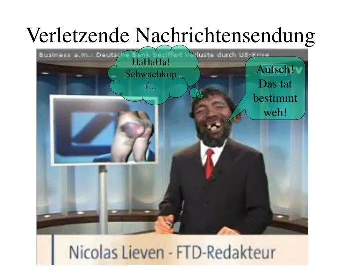 verletzende nachrichtensendung