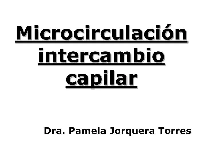microcirculaci n intercambio capilar