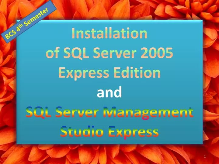 installation of sql server 2005 express edition and sql server management studio express