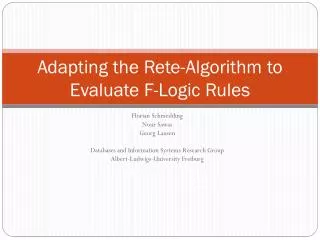 Adapting the Rete-Algorithm to Evaluate F- Logic Rules