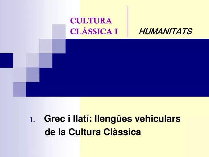 cultura cl ssica i humanitats