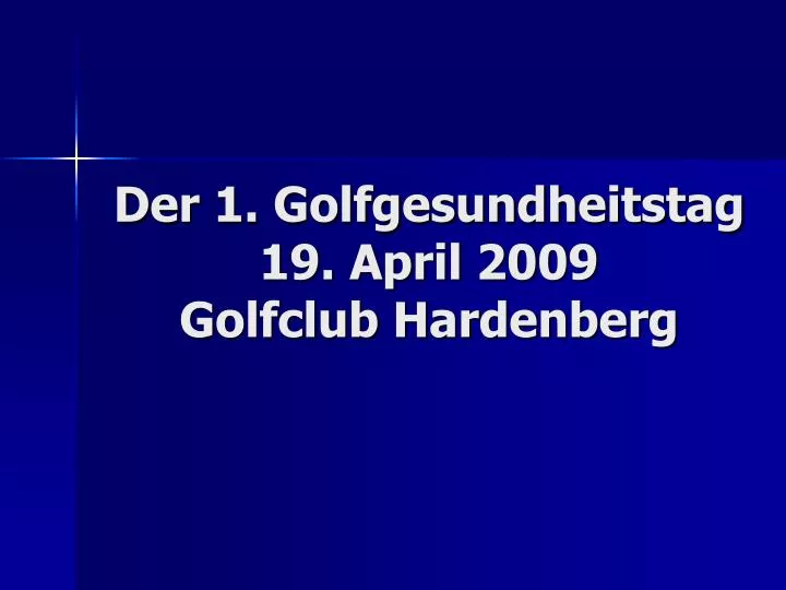 der 1 golfgesundheitstag 19 april 2009 golfclub hardenberg