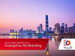 Guangzhou Re-Branding