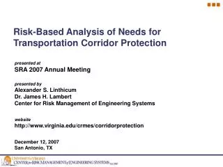 Risk-Based Analysis of Needs for Transportation Corridor Protection