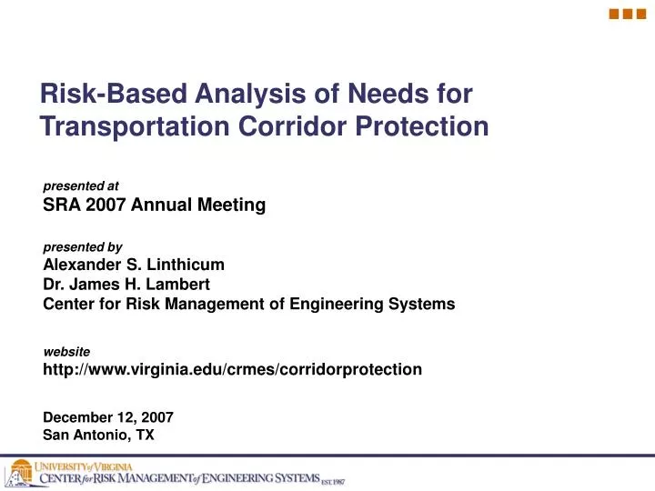 risk based analysis of needs for transportation corridor protection