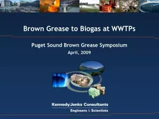 Brown Grease to Biogas at WWTPs