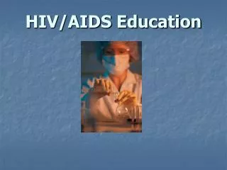 HIV/AIDS Education