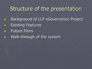 Structure of the presentation