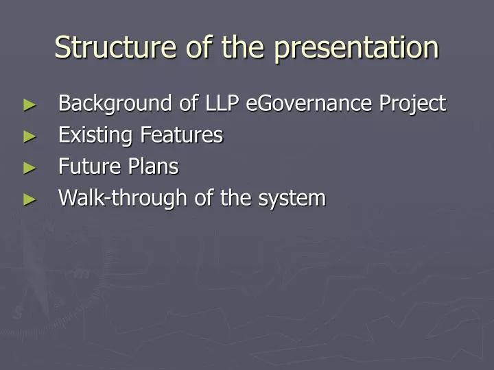 structure of the presentation