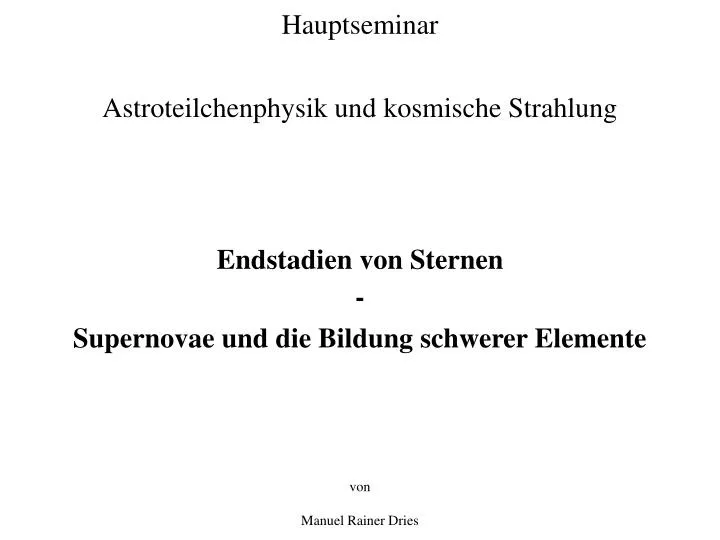 hauptseminar astroteilchenphysik und kosmische strahlung