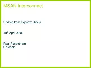 MSAN Interconnect