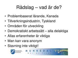 r dslag vad r de