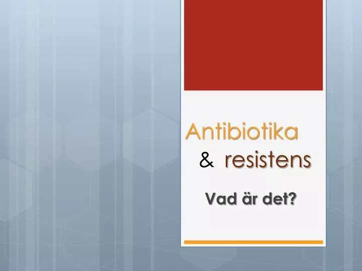 antibiotika resistens