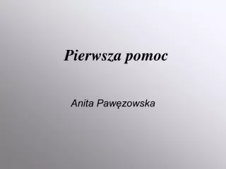 pierwsza pomoc