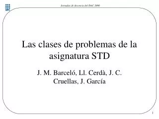 las clases de problemas de la asignatura std