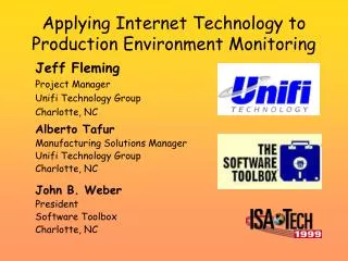 Applying Internet Technology to Production Environment Monitoring