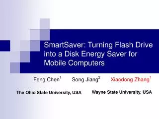 SmartSaver: Turning Flash Drive into a Disk Energy Saver for Mobile Computers