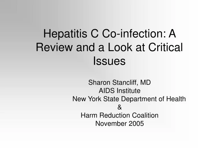 hepatitis c co infection a review and a look at critical issues