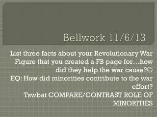 Bellwork 11/6/13