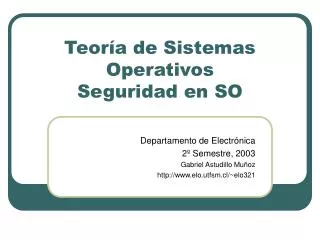 teor a de sistemas operativos seguridad en so